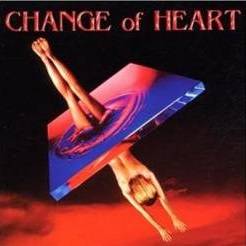 Change Of Heart : Change of Heart